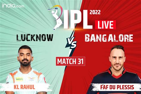 rcb vs lsg cricbuzz|lsg vs rcb 2022 scorecard.